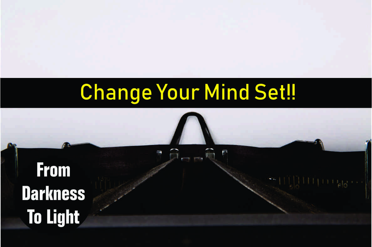 CHANGING THE NEGATIVE MINDSET